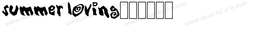 Summer Loving字体转换